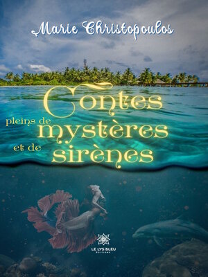 cover image of Contes pleins de mystères et de sirènes